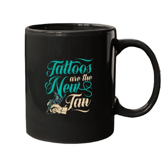 Tattoos Are The New Tan 1 Mugs