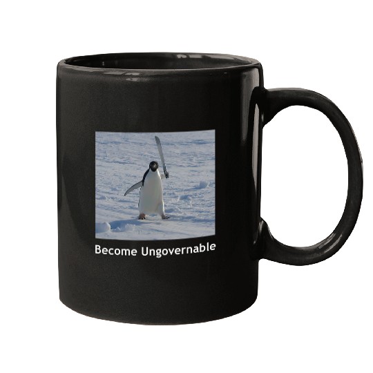 Penguin Pet Become Ungovernable Funny Penguin Meme for Men woman Mugs