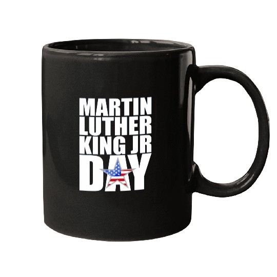 Martin Luther King Day MLK Jr Quotes Day Mugs