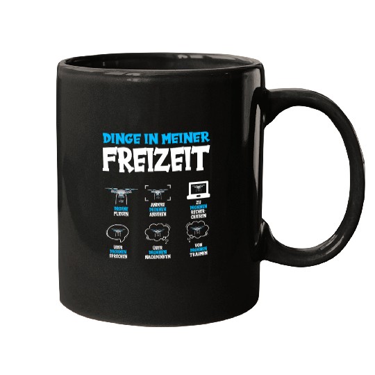 Things in my leisure time drone Mugs