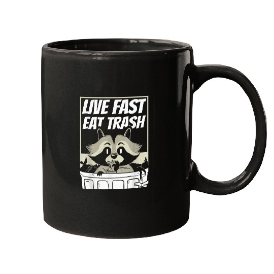 Raccoon Pet Live fast eat trash 8 Mugs