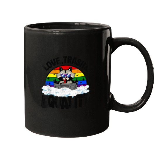 Raccoon Pet Love Trash Equality Raccoon Gay Pride Rainbow Ally LGBT Mugs