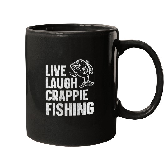 Fishing Crappie Fish vintages Live Laugh Crappie Fishing Fisher Mugs