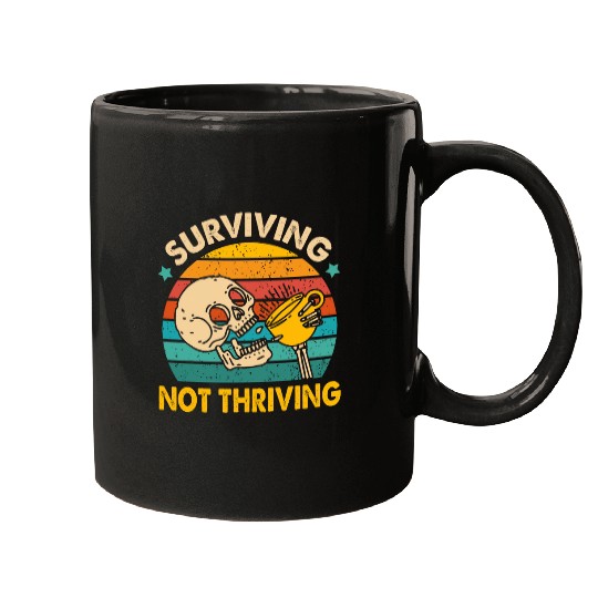 Coffee Fun Lover Caffeinated Mom Surviving Not A Thriving Mugs