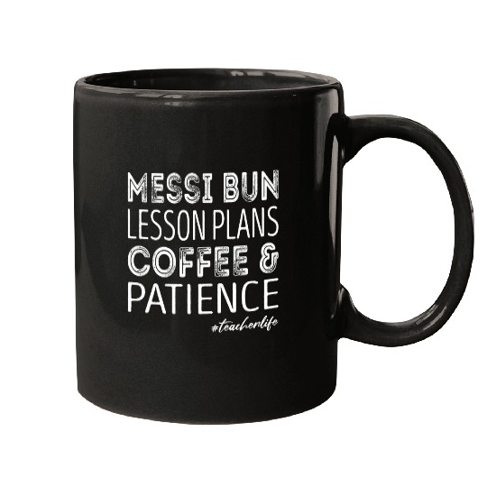 Coffee Fun Messi bun lesson plan coffee and patience Mugs