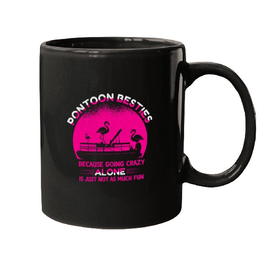 Pontoon Fun Besties Funny Pontoon Mugs