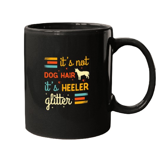 Australian Cattle Dog Hair Red Blue Heeler Lover Cute Gifts Mugs