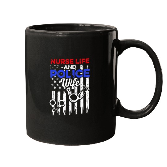 Police Wife nurses Life USA Flag RN Mom 1 Mugs