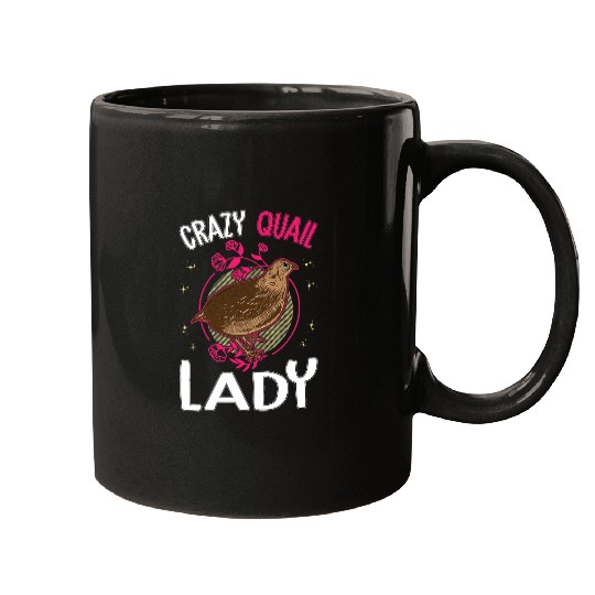 crazys Quail Lady Quail Farmer 21 Mugs