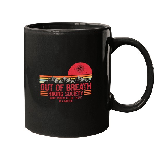 Out Of Breath Hiking Society Retro vintages Funny Mugs