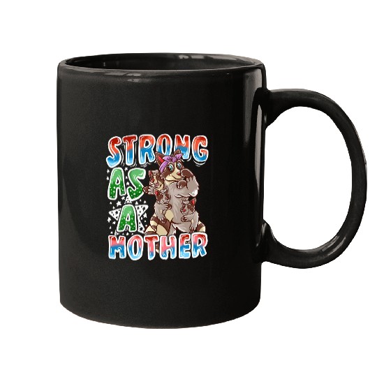 Raccoon Pet Mom Strong As A Mother Mommy Mama Mother s Day Mugs