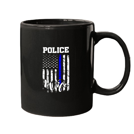 Police Wife Life American Flag Funny Police Wife Blue Line Mugs