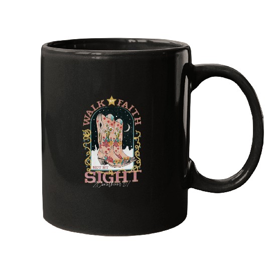 Walk By Faith Not By Sight 2 Corinthians 57 Christian Mugs