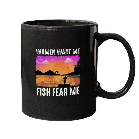 Women Want Me Fish Fear Me Mugs
