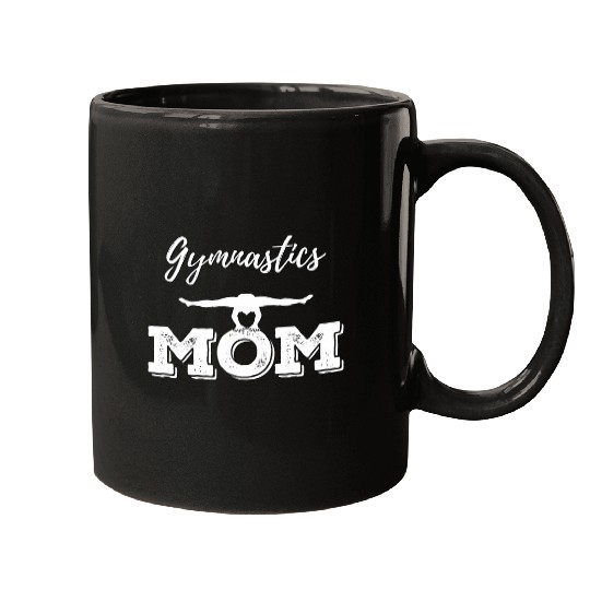 Gymnastics Mom Funny Gymnast Mother Sports Parent Gift Mugs