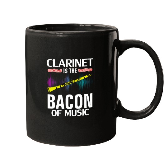 Clarinet is the Bacon Of Music Funny Orchestra Player Gift Mugs