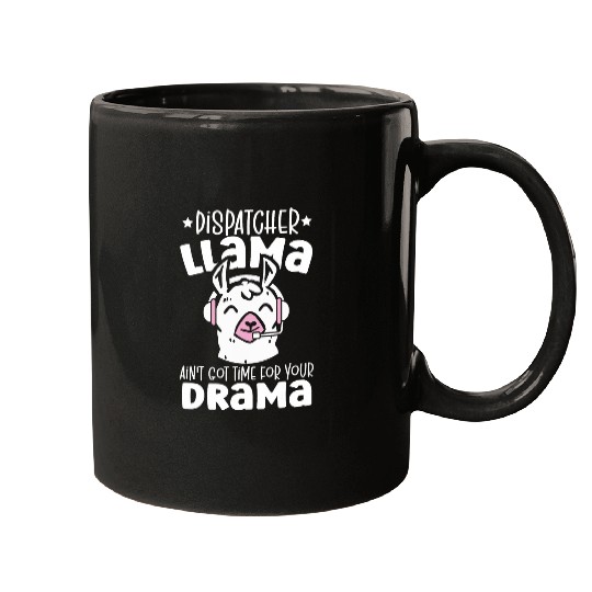 Llama Lover 911 Dispatch Operator Call Taker Funny Dispatcher Llama Mugs