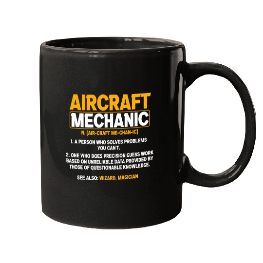 Aircraft Mechanic Noun Airplane Maintenance Technician Mugs
