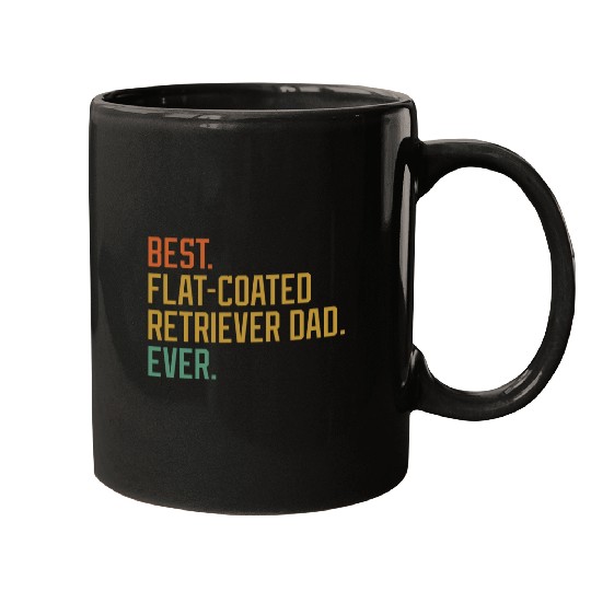 bests FlatCoated Retriever Dad Ever Dog Breed Fathers Day Mugs
