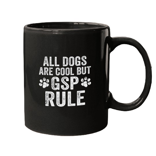All Dogs are Cool But German Shorthaired Pointers Rule GSP Mugs