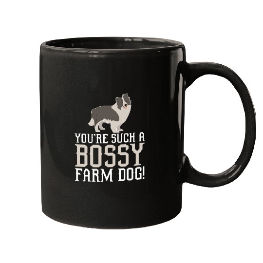 Bossy Farm Dog Border Collie Design For Collie Owner Mugs