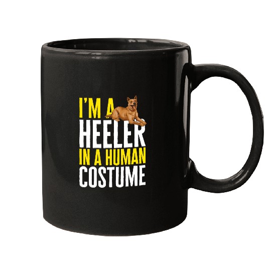 Australian Cattle Dog Im A Red Heeler In A Human Costume Mugs