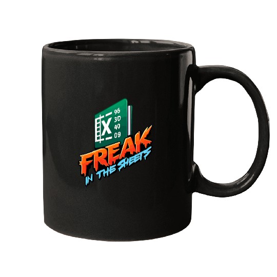 Freak In The Sheets Accountant Funny Spreadsheet Excel 1 Mugs