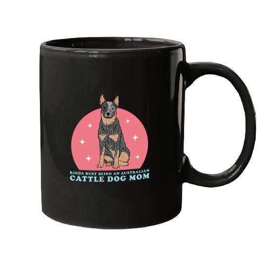 Australian Cattle Dog Mom Dog Owner Heeler Mugs