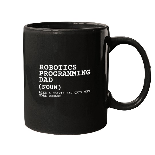 Robotics Robots Droid Builder And Robotics Programmer 26 Mugs