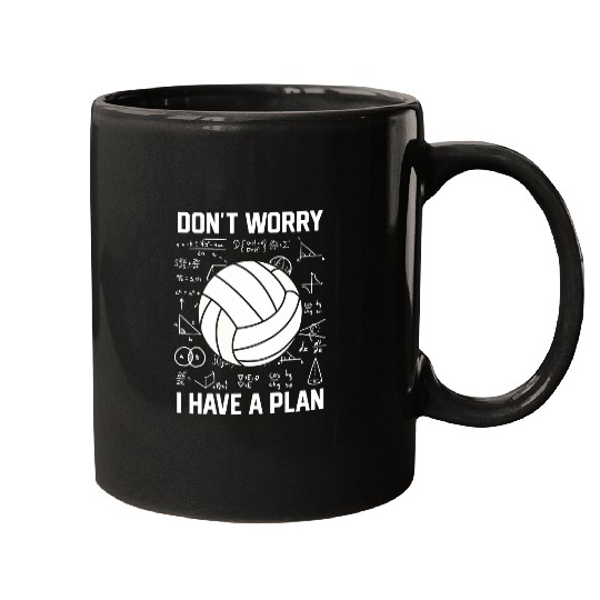Dont Worry I Have A Plan School Spiker Volleyball Coach Mugs