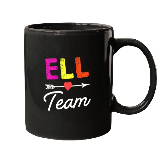 ELL TEAM Crew Squad English Language Learner School Staff Mugs