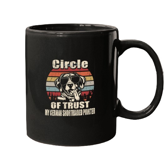 Circle Of Trust My German Shorthaired Pointer vintages Retro Mugs