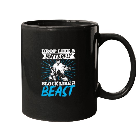 Ice Hockey Drop Like A Butterfly Block Like A Beast Player Mugs