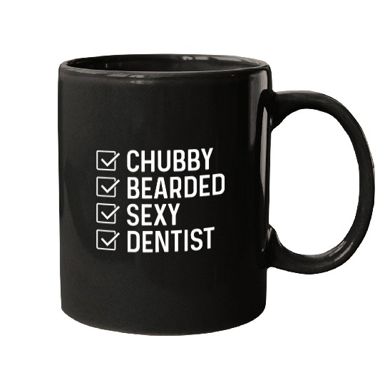 Mens Chubby Bearded Sexy dentists Orthodontist Dental Surgeon Mugs