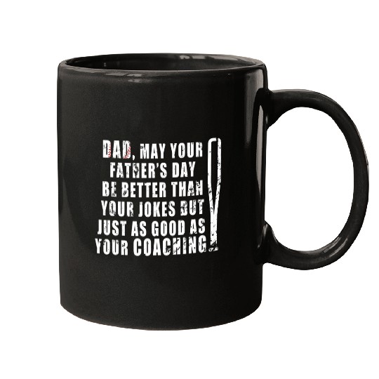 Funny Baseball Dad Coachs Fathers Day Jokes Meme Mugs