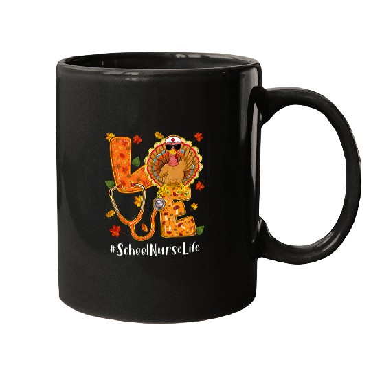 Love School nurses Life Thanksgiving Autumn Fall Turkey Mugs