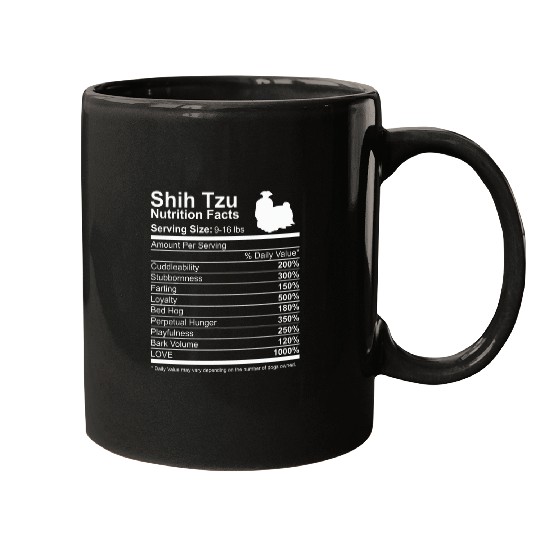 Funny Shih Tzu Nutrition Facts Dog Lover Shihtzu Mom Mugs