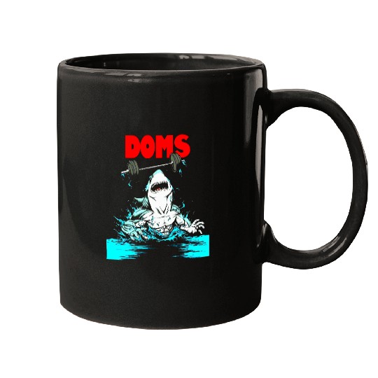 Funny DOMS Shark Gym Fitness Weightlifting Bodybuilding work Mugs