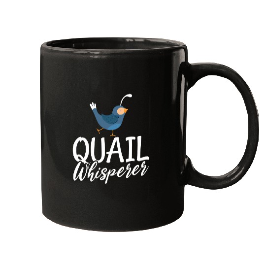 Quail Whisperer Love Quails Birds Lover Quail Hunting Hunter Mugs