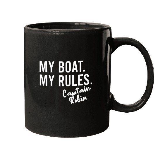 Lacrosse Gift My Boat My Rules Captain Robin Personalized Boating Name Mugs