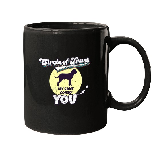 Circle Of Trust Cane Corso Lover I Cane Corso Mugs