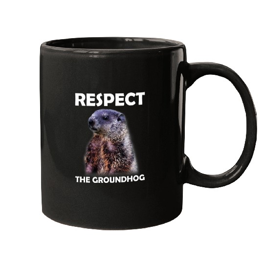 Respect The Groundhog Woodchuck Photo GroundHog Day Mugs