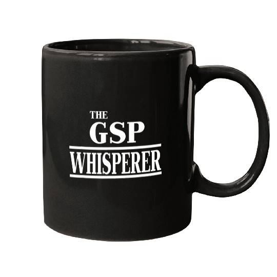 German Shorthair Pointer Funny The GSP Whisperer Mugs