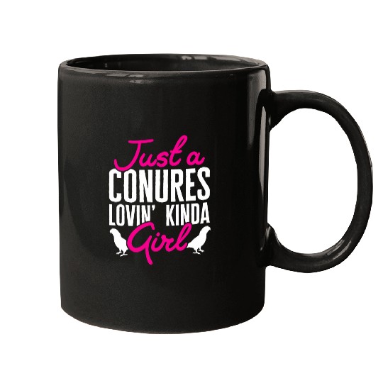 Sun Conure Just A Conures Lovin Kinda Girl Parrot Conure Mugs