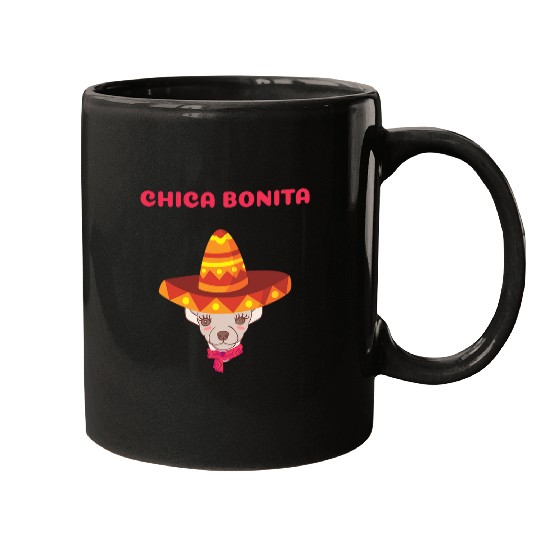 Cinco De Mayo Mexican Chihuahua Sombrero Chica Bonita Mugs