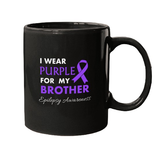 I Wear Purple For Brother Epilepsy Awareness Epileptic Mugs