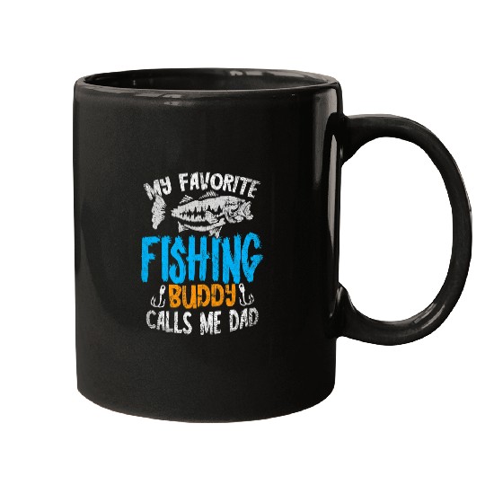 Fishing Mens My Favorite Fishing Buddy Calls Me Dad Fathers Day Fisher Mugs