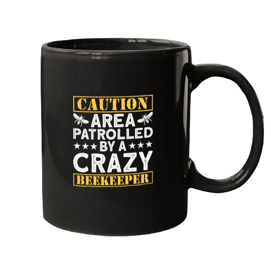 Caution Area Patrolled By A crazys Beekeeper Beekeeping Mugs