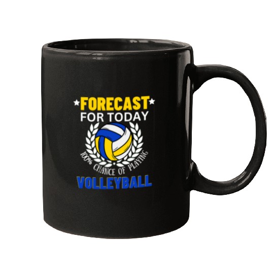 Forecast For Today Volleyball Mugs