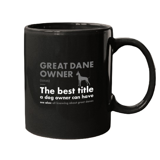 Dog Great Dane Owner Definition Mugs